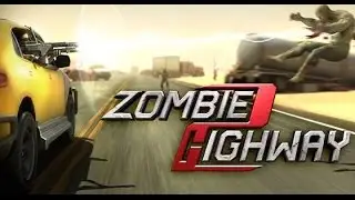 Zombie Highway 2 - Отличный гоночный зомби - экшн на  Android