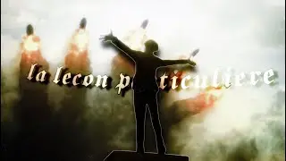 Erwin Smith's Final Speech - La Lecon Particuliere [Edit/AMV]!