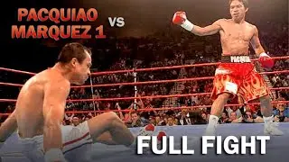 FULL FIGHT | Pacquiao vs Marquez 1 | The WBA Super-featherweight and IBF featherweight Championship