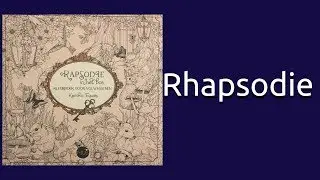 Coloring Book Flip Through: Rapsodie in het bos by Kanoko Egusa