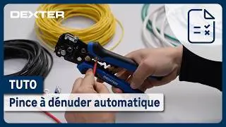 🛠️ Comment utiliser la pince &agrave; d&eacute;nuder automatique Dexter ?