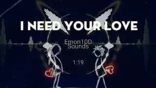 Ellie Goulding - I Need Your Love (10D Audio) Acoustic Music Video - Madilyn Bailey & Jake