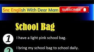 My School bag | school bag | Short paragraph on my school bag