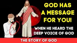God Has A Message For You &ndash; A Unique Motivational Story Of God