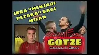 Gotze Dan Petaka Bagi Milan || Update Info Dan Transfer Pemain Ac Milan