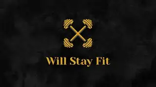 WILL STAY FIT | Personalized Fitness Training Program