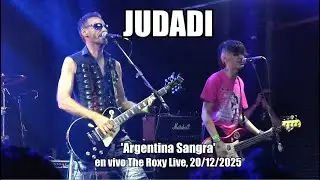 JUDADI - Argentina Sangra (En Vivo The Roxy Live) 20/12/2025