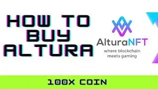 How to buy ALTURA coin | Gaming with Blockchain | Huge optential | Metaverse #metaverse