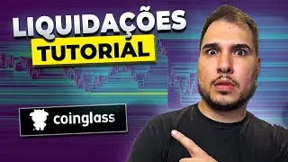 COINGLASS para INICIANTES: Guia Completo do Mapa de Liquida&ccedil;&otilde;es do Bitcoin  (Melhore Suas Entradas )