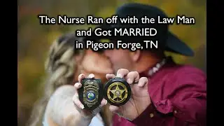 Where First Responders Get Married in the Mountains of Pigeon Forge and Gatlinburg