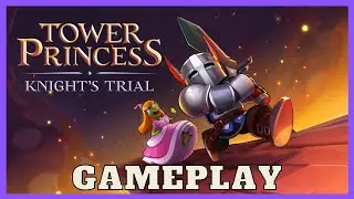 Tower Princess: Knight's Trial Demo Gameplay Walkthrough / [No Commentary]
