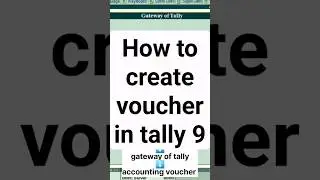 How to create voucher in Tally prime | tally accounting voucher entry | tally erp 9 #shorts #tally