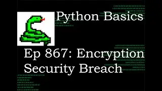 Python Basics Tutorial Cryptography MultiFernet Rotate || Security Breach Data Encryption