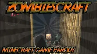 ZombiesCraft (Minecraft Game Parody!)