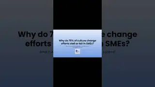 Why do 70% of culture change efforts fail?