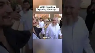 White Muslims Exploring Mecca pt. 1#sonnyfaz #revert #mecca #islamic_video