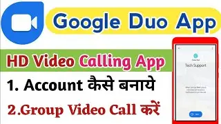 How to Use Google Duo App in Hindi - Google Duo Video Calling Kaise Kare - Beginners Guide 2023