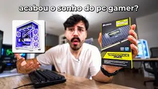 Quão caro está montar um pc - após a alta das memórias ram 