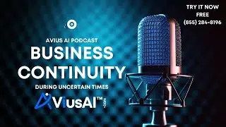 Business Continuity During Uncertain Times Avius AI