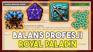 [PL] Tibia News - BALANS PROFESJI | ROYAL PALADIN! (Vocation Balancing)