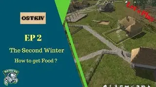 Ostriv Lets Play EP2 - Как добыть еду и пережить вторую зиму