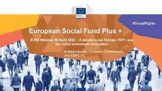 Policy Webinar - A Strong Social Europe: ESF+ and the Social Investment Ecosystem