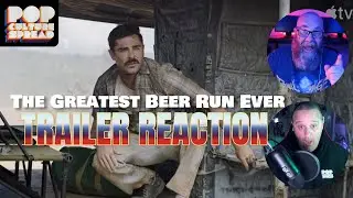The Greatest Beer Run Ever Trailer Reaction