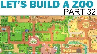 Let's Build A Zoo Let's Play - Part 32 - Giraffes! (Full Playthrough / Walkthrough)