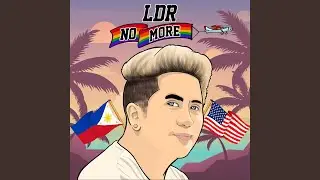 Ldr No More