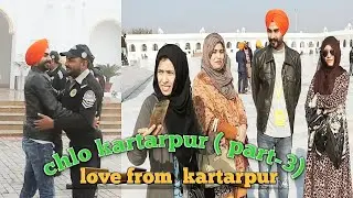 chalo kartarpur (part-3) when charda Punjab meet lehnda Punjab  |kartarpur corridor|