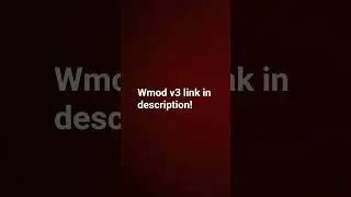 wmod v3 (gmod mobile) link in description