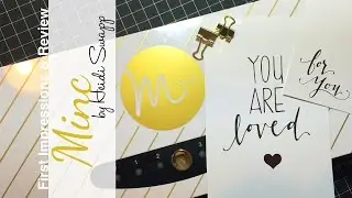 Minc by Heidi Swapp | First Impressions & Review