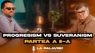 Suveranismul &ndash; &icirc;ntre patriotism și propagandă | La Palavre! &ndash; Episodul #2