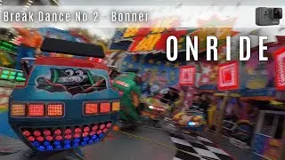 Break Dance No.2 - Bonner (Onride) ► Sim-J&uuml; in Werne 2018 │MGX