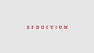 SEDUCTION  - JFrando & Dannyl