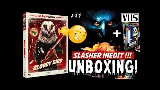 BLOODY BIRD ★ SLASHER IN&Eacute;DIT !!! 😲 COLLECTOR SLASH EDITION BLU-RAY/DVD/VHS COLLECTION ESC UNBOXING!
