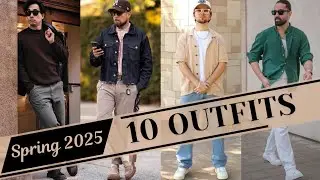 10 Latest Spring Outfit Ideas for Men 2025 | Men's Fashion