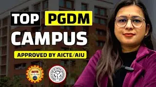 Top AICTE/AIU Approved PGDM College In India In 2025