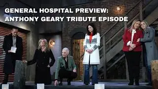 General Hospital Preview: Anthony Geary Tribute Episode