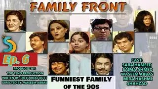 Family Front Episode 6..Ptv Classic Comedy Drama Sitcom Television Series 🎭 feat Naseem Vicky