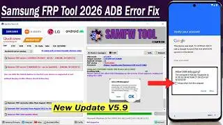 Samsung FRP Tool New Update Explained (2026) | ADB Error Fix Guide  for Android 15/14/13/12/11