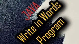 Write in words program in java