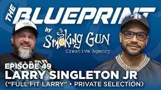 How Private Selection's Full Fit Larry Became a Leader in Streetwear | The Blueprint by Smoking Gun