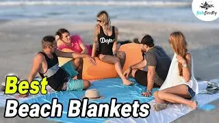 Best Beach Blankets In 2020 &ndash; For Your Better Experience