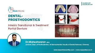 Interim Transitional and Treatment Partial Denture