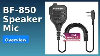 REVIEW (2025): BF-850 Speaker Mic. ESSENTIAL details.
