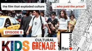 Kids (1995) & We Were Once Kids Explained &mdash; The Doc That Exposed a Generation | Rectangles Podcast