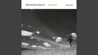 Gourzi: An&aacute;jikon &ndash; The Angel in the Blue Garden, String Quartet No. 3, Op. 61: III. The Blue...