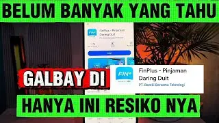 Galbay Pinjol Finplus | Finplus online loans in 2026