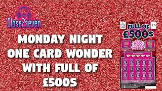 Monday Night One Card Wonder With Full Of &pound;500s #500 #close2seven